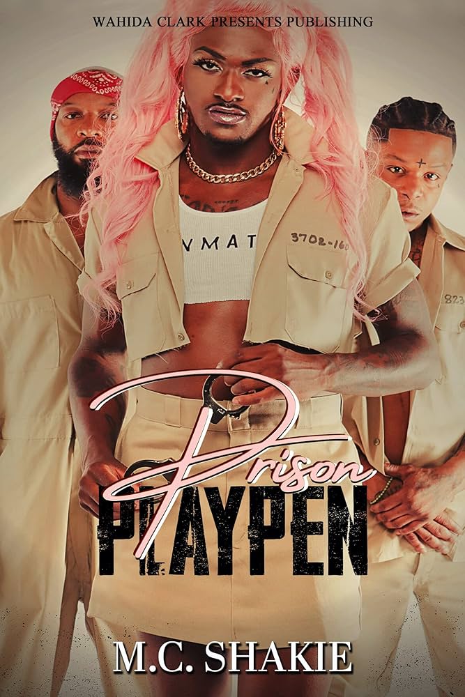 Prison Playpen book cover by M.C. Shakie